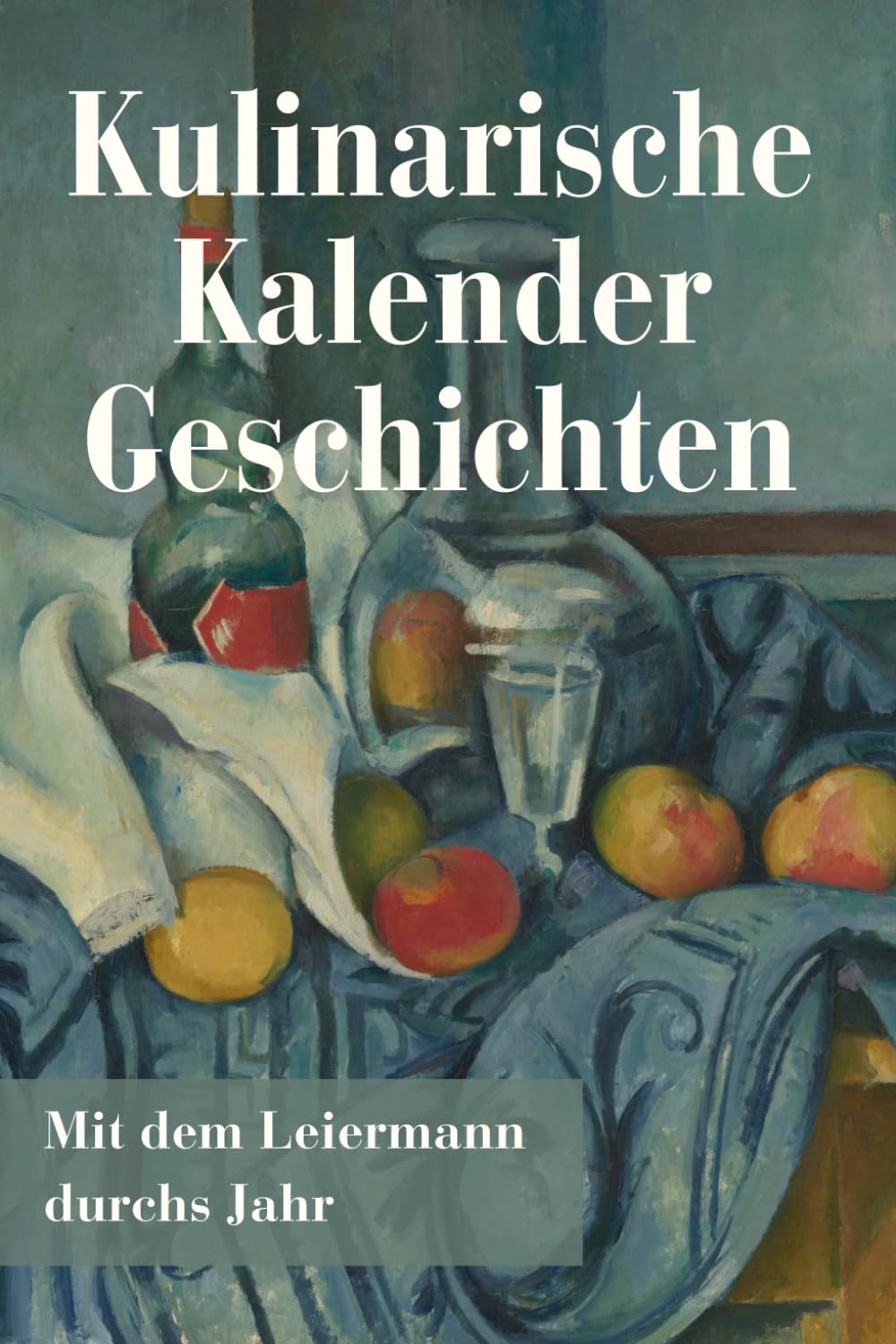 Product Image: Kulinarische Kalendergeschichten