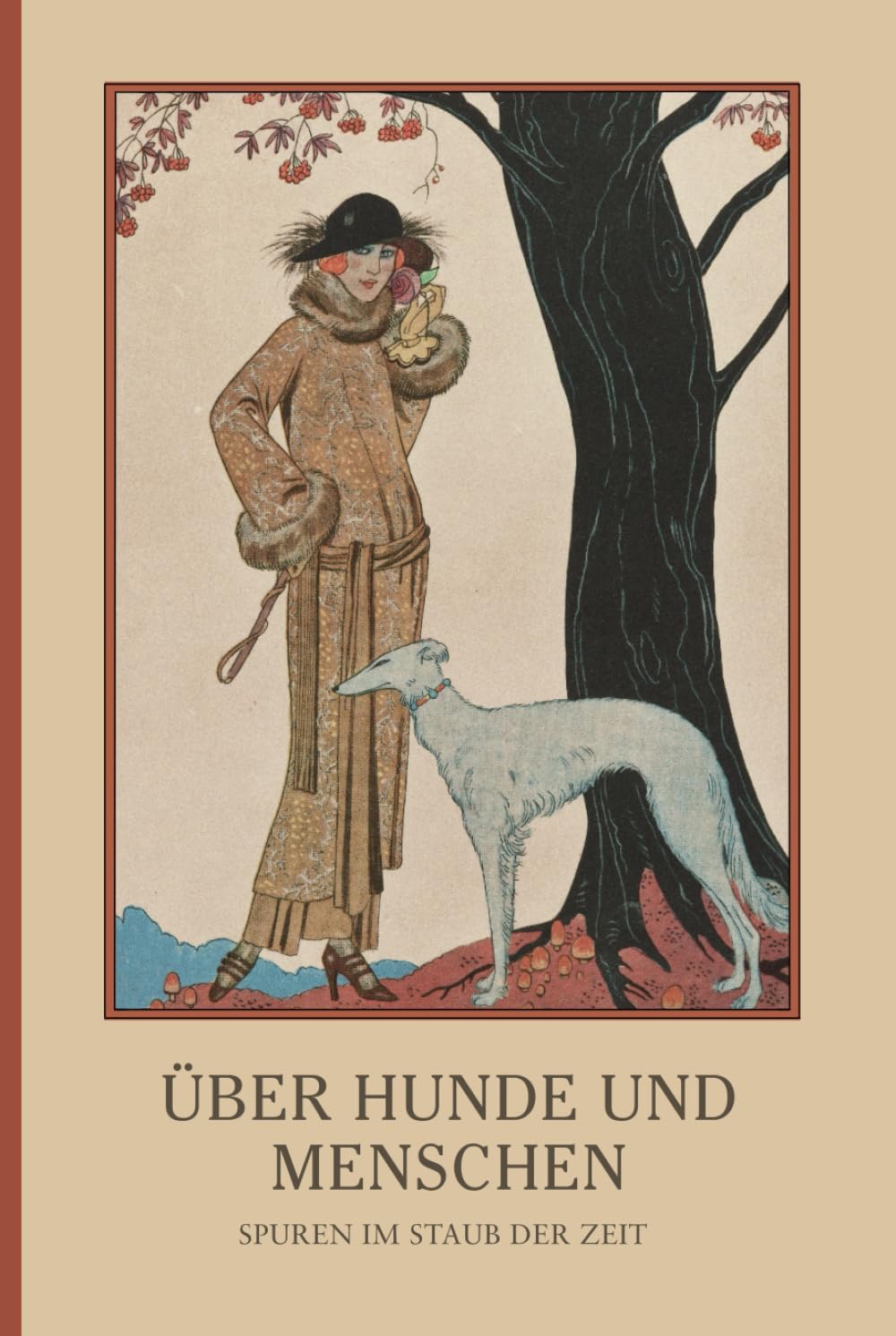 Über Hunde und Menschen: Spuren im Staub der Zeit Politics & Society