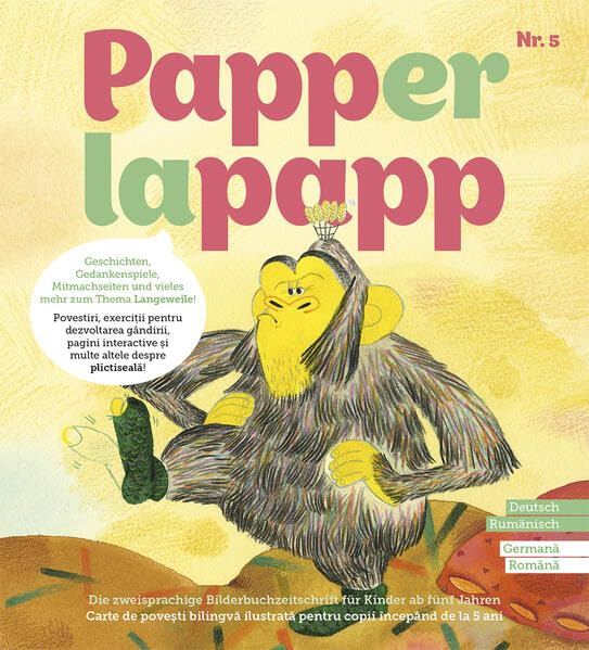 PAPPERLAPAPP - die zweisprachige Bilderbuchzeitschrift: Thema LANGEWEILE Novels & Short Stories