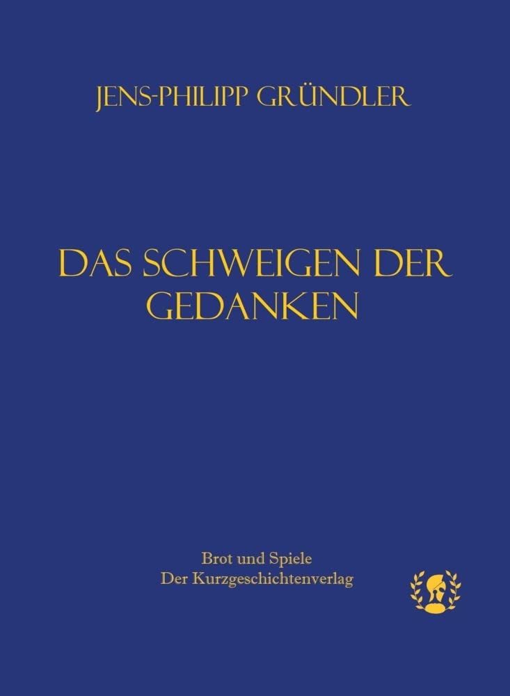 Das Schweigen der Gedanken Contemporary literature