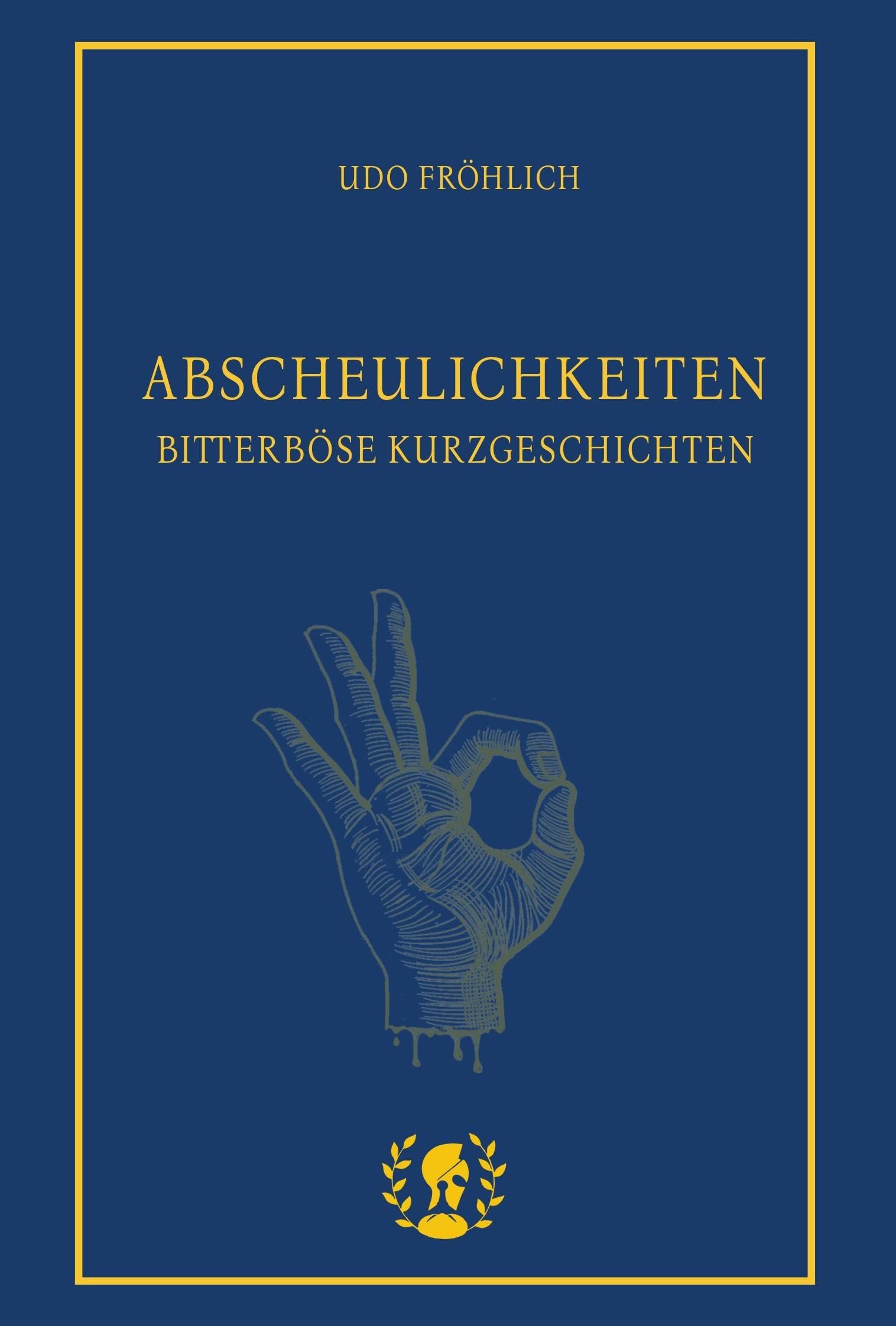 Abscheulichkeiten Contemporary literature Books