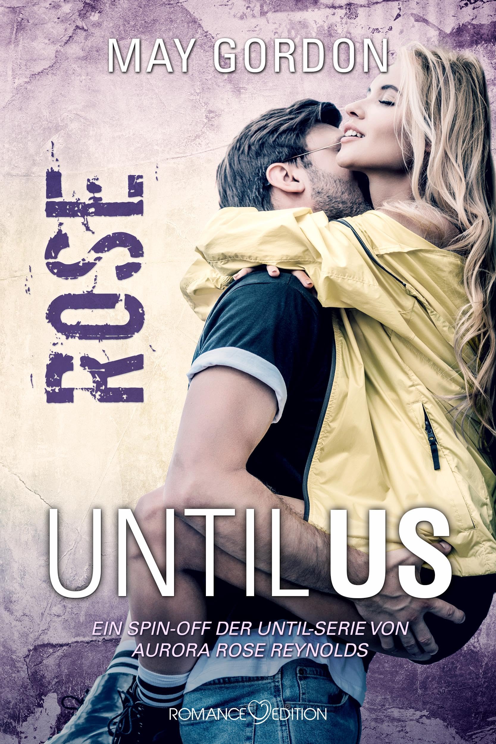 Until Us: Rose Contemporary literature Books