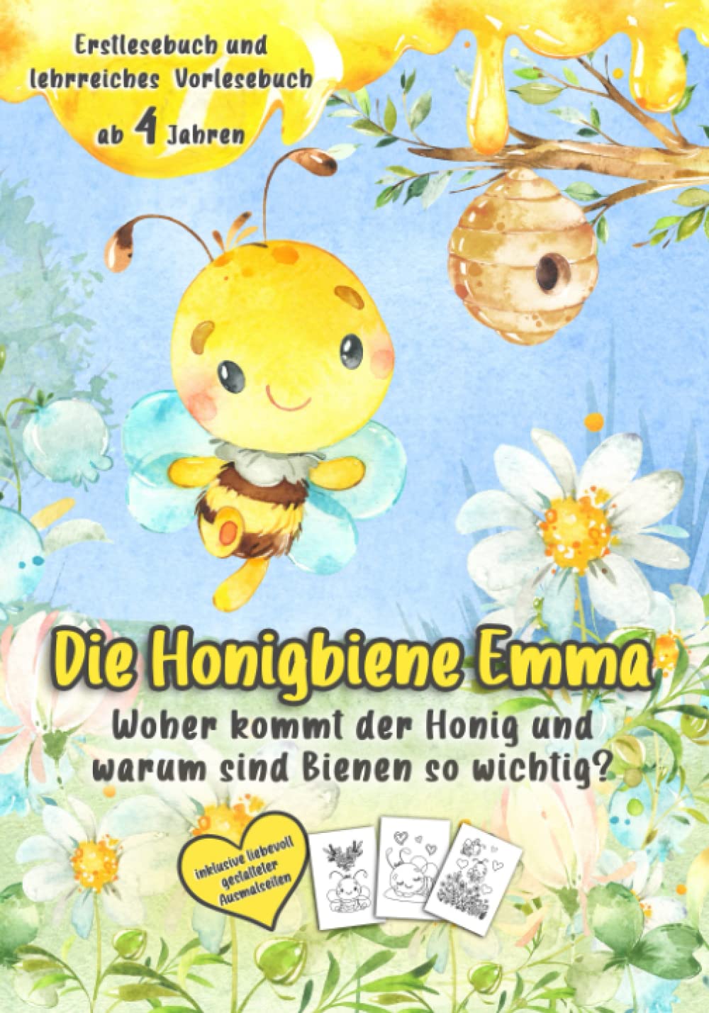 Die Honigbiene Emma: Woher kommt der Honig und warum sind Bienen so wichtig? Mathematics
