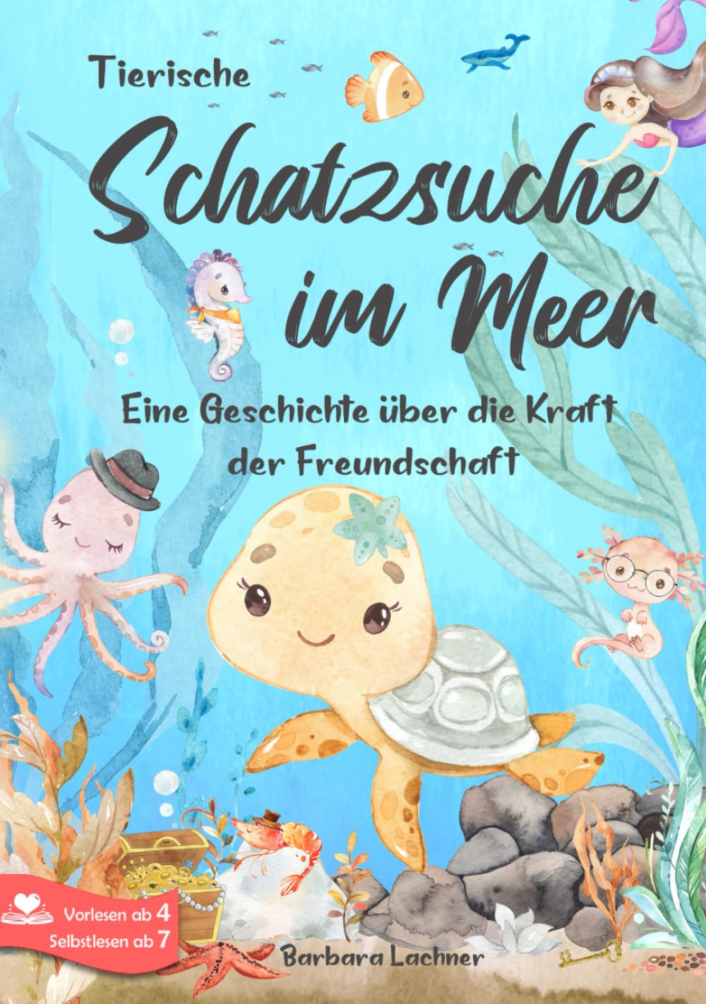 Tierische Schatzsuche im Meer: Eine Geschichte über die Kraft der Freundschaft (Tierische Abenteuer, Band 1) Parents & Children