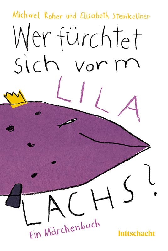 Wer fürchtet sich vorm lila Lachs? Fairy Tales & Legends