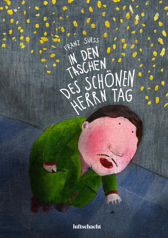 In den Taschen des schönen Herrn Tag Children's books