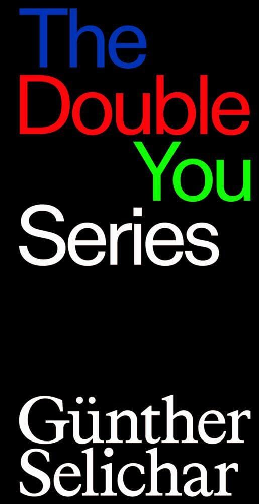 The Double You Series. Günther Selichar Film, Art & Culture