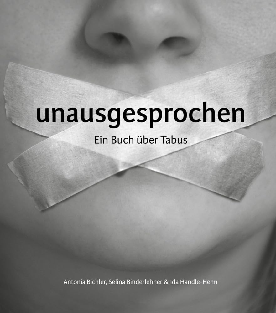Product Image: unausgesprochen: Ein Buch über Tabus