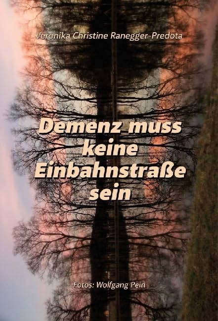 Demenz muss keine Einbahnstraße sein Medicine