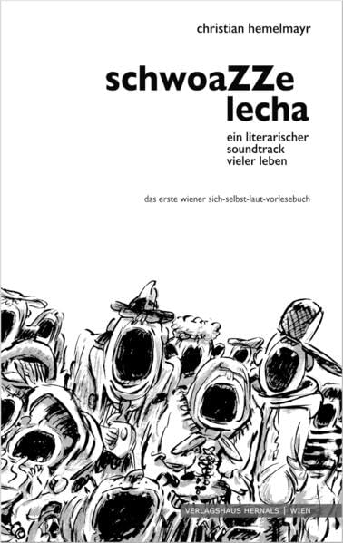 Schwoazze Lecha: das erste wiener sich-selbst-laut-vorlesebuch Fiction