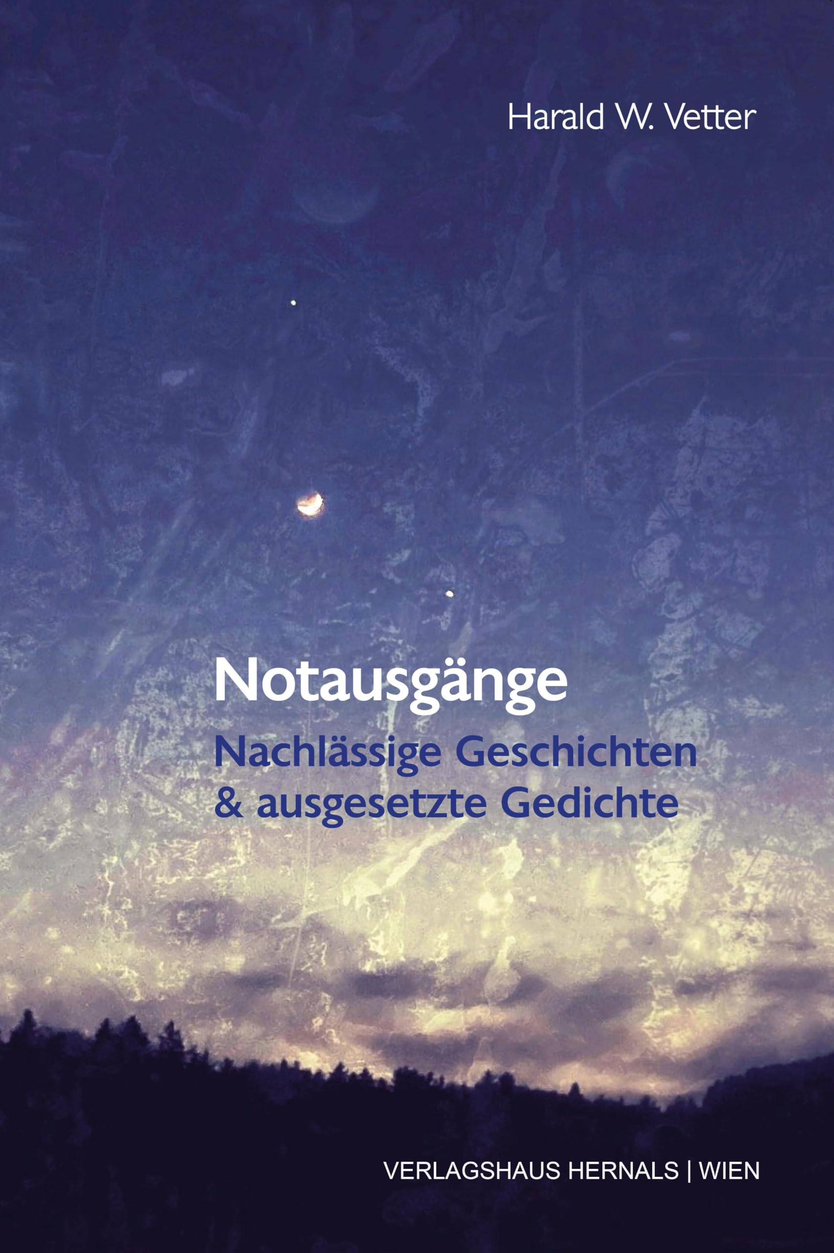 Notausgänge: Nachlässige Geschichten & ausgesetzte Gedichte Poetry