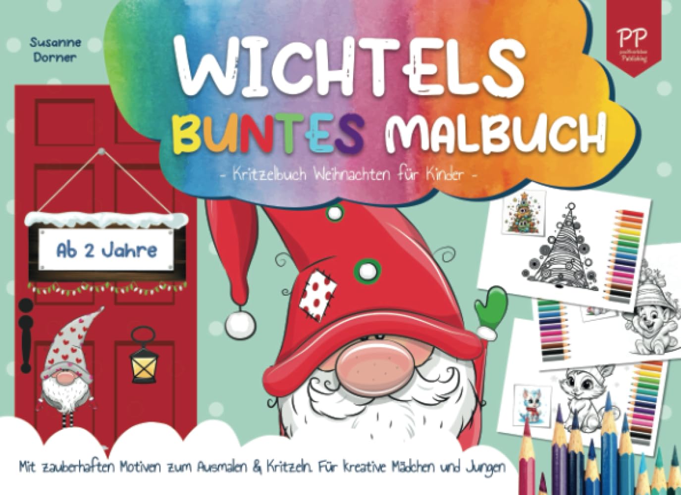 Kritzelbuch Weihnachten: ab 2 Jahre | Wichtels buntes Malbuch für Kinder. Beschäftigungsbuch mit zauberhaften Motiven zum Ausmalen und Kritzeln. Für kreative Mädchen und Jungen Lifestyle