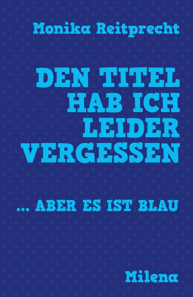 Den Titel hab ich leider vergessen ... aber es ist blau Contemporary literature