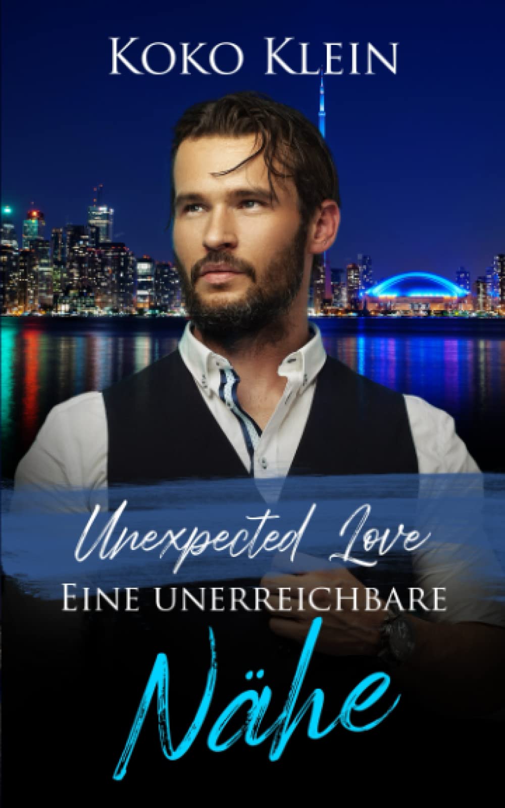 Unexpected Love - Eine unerreichbare Nähe: Eine M/M Romanze LGBTQ+