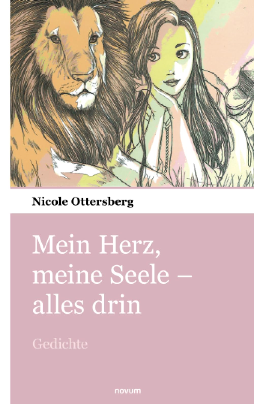 Mein Herz, meine Seele - alles drin: Gedichte Contemporary literature