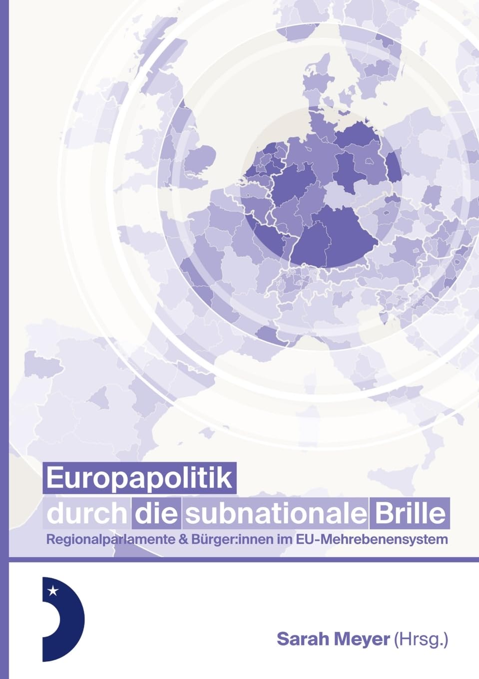 Europapolitik durch die subnationale Brille Business, Finance & Career