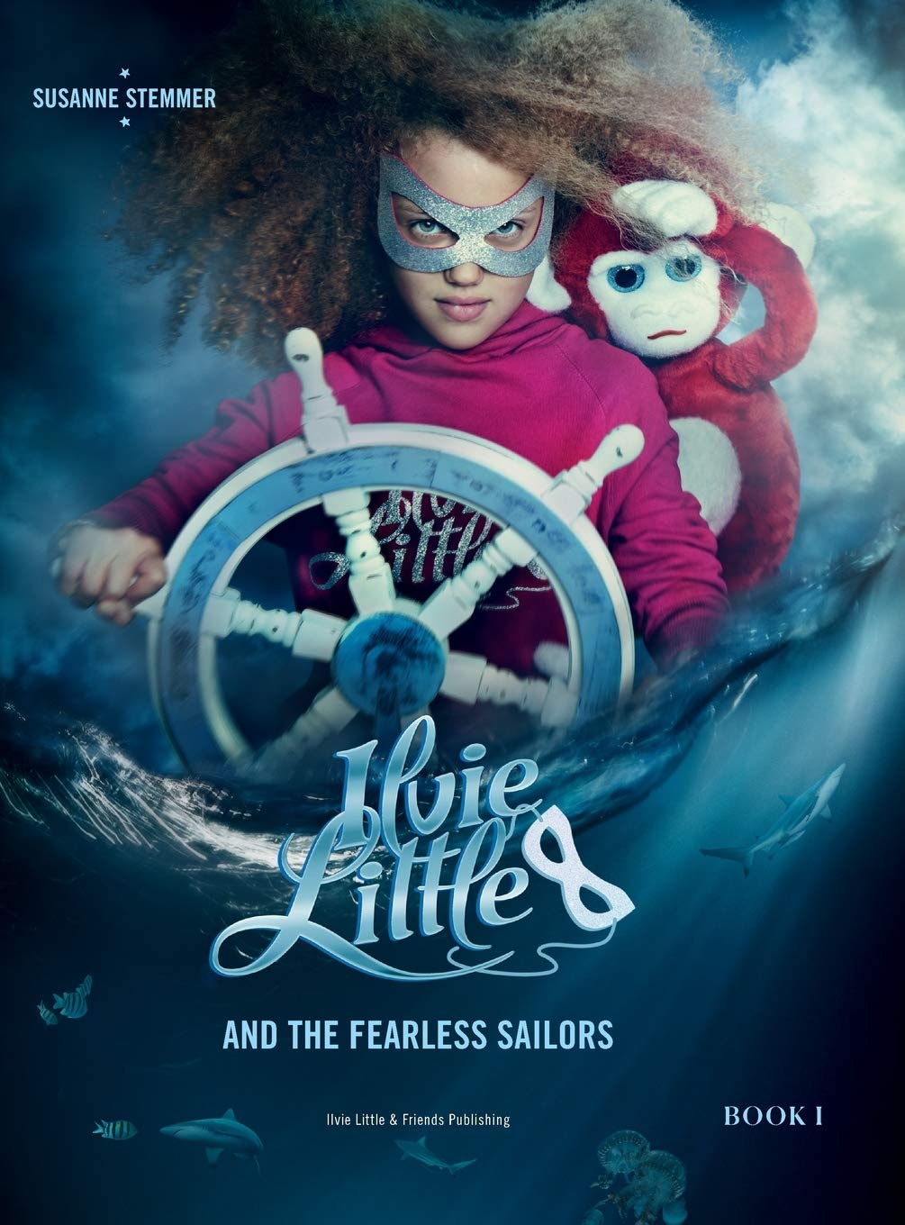 Ilvie Little and the Fearless Sailors: Bilderbuch Action & Adventure