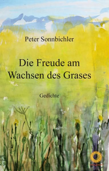 Die Freude am Wachsen des Grases Fiction