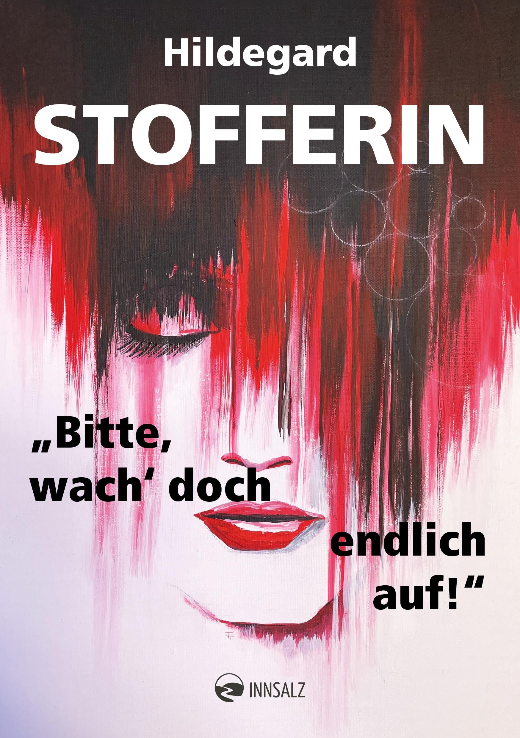 Product Image: "Bitte, wach' doch endlich auf!"