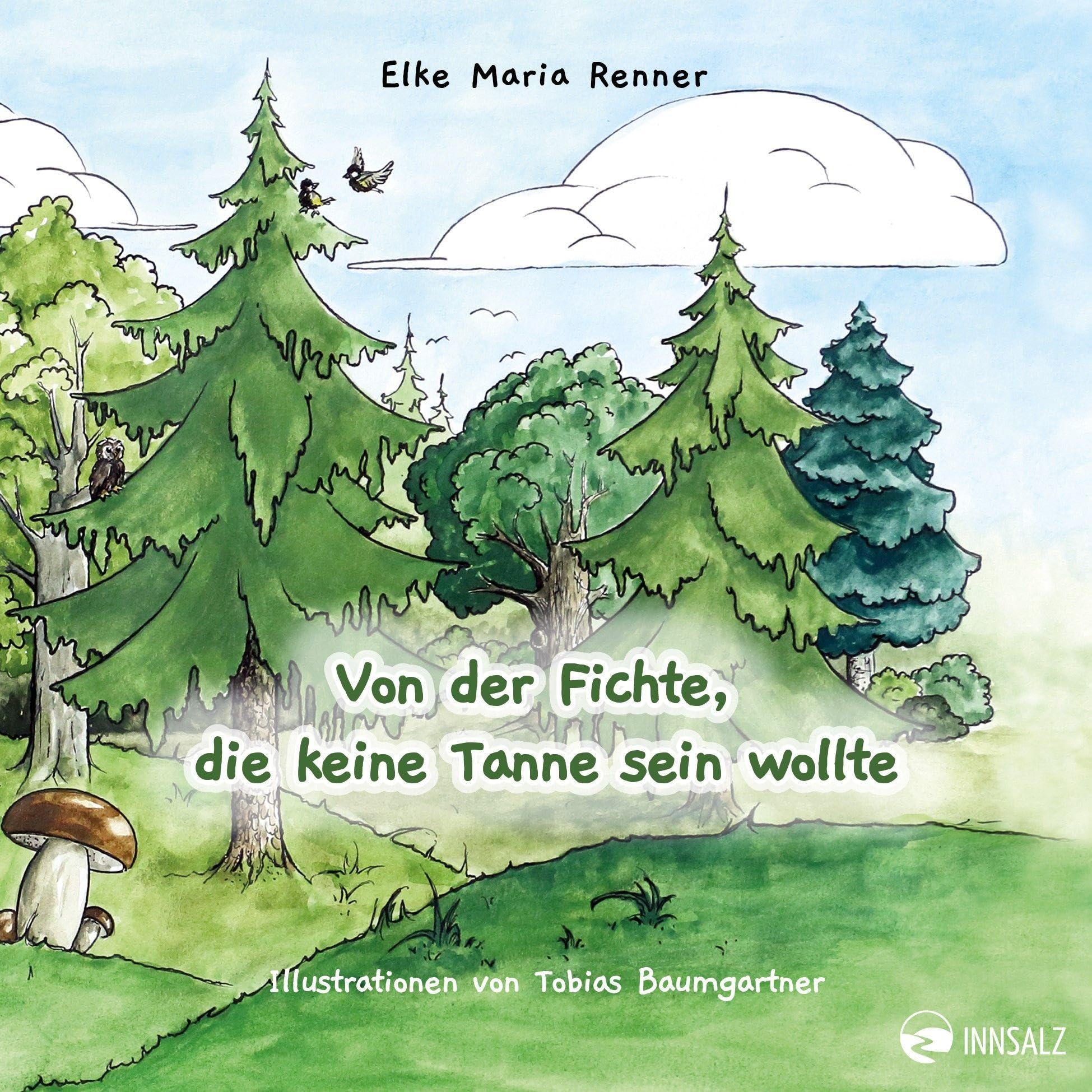 Von der Fichte, die keine Tanne sein wollte Non-fiction