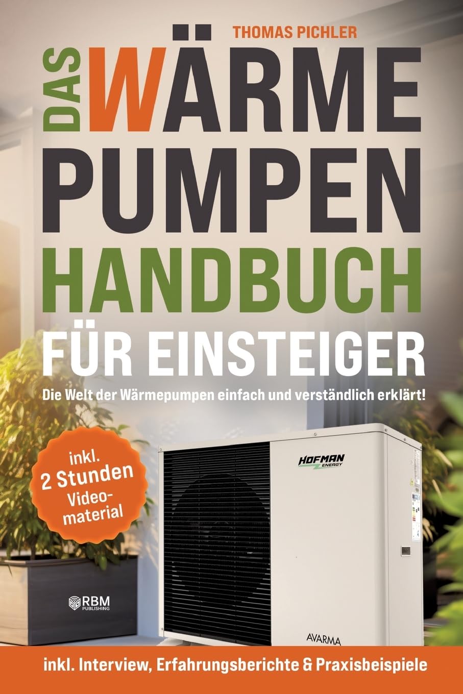 Das Wärmepumpen Handbuch für Einsteiger Contemporary literature