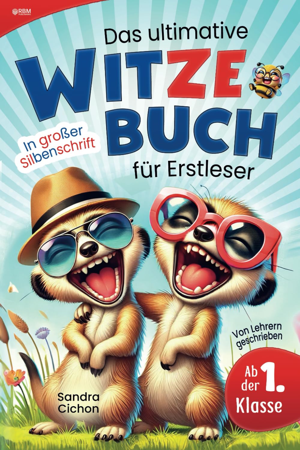 Das ultimative Witzebuch für Erstleser: Das interaktive Erstlesebuch mit lustigen Kinderwitzen, Scherzfragen und Zungenbrechern in großer Silbenschrift I Silbengeschichten zum Lesen lernen Contemporary literature