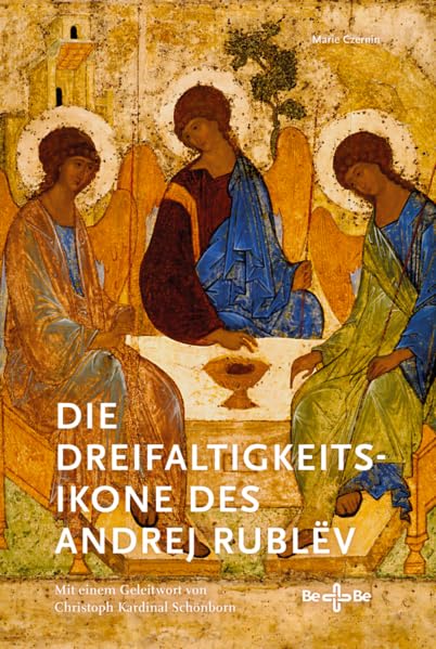 Die Dreifaltigkeitsikone des Andrej Rublëv Books