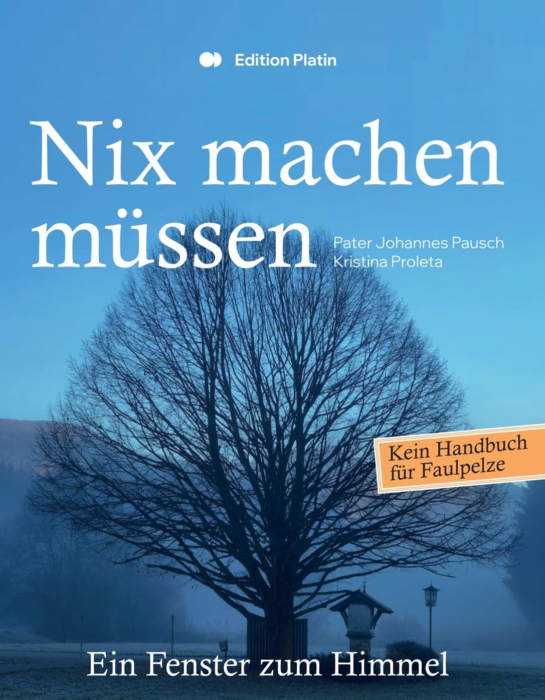 Nix machen müssen Religion & Esotericism