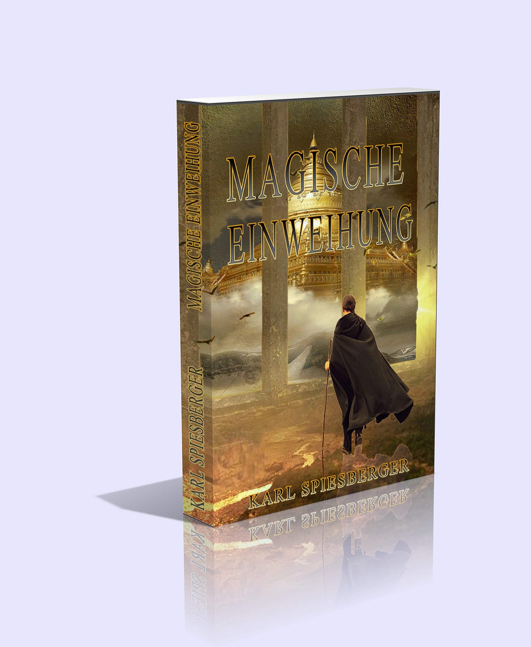 Magische Einweihung. Esoterische Lebensformung in Theorie und Praxis. - 344 Seiten Religion & Esotericism