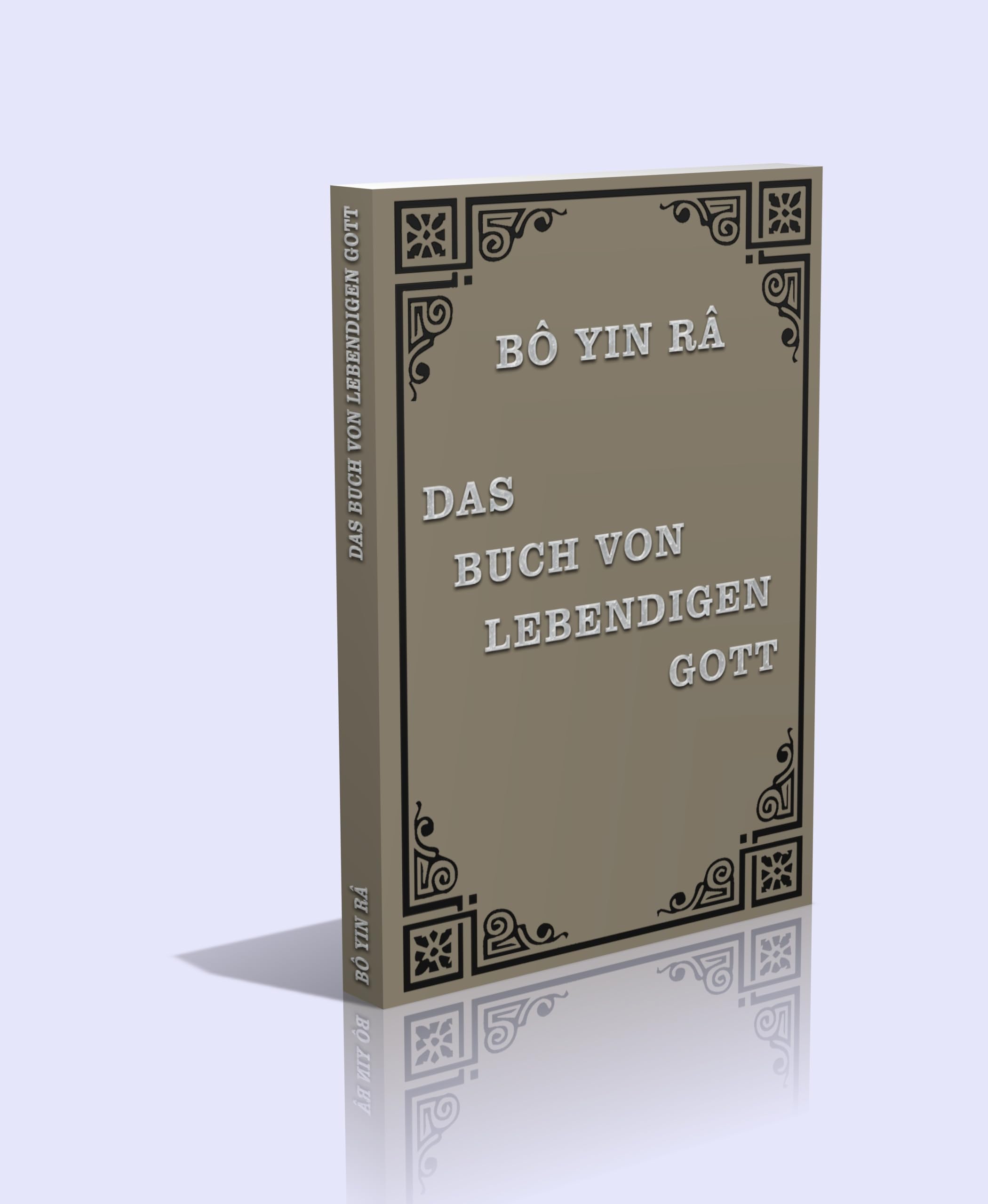 Bô Yin Râ - Das Buch vom lebendigen Gott - 255 Seiten Health, Nutrition & Fitness