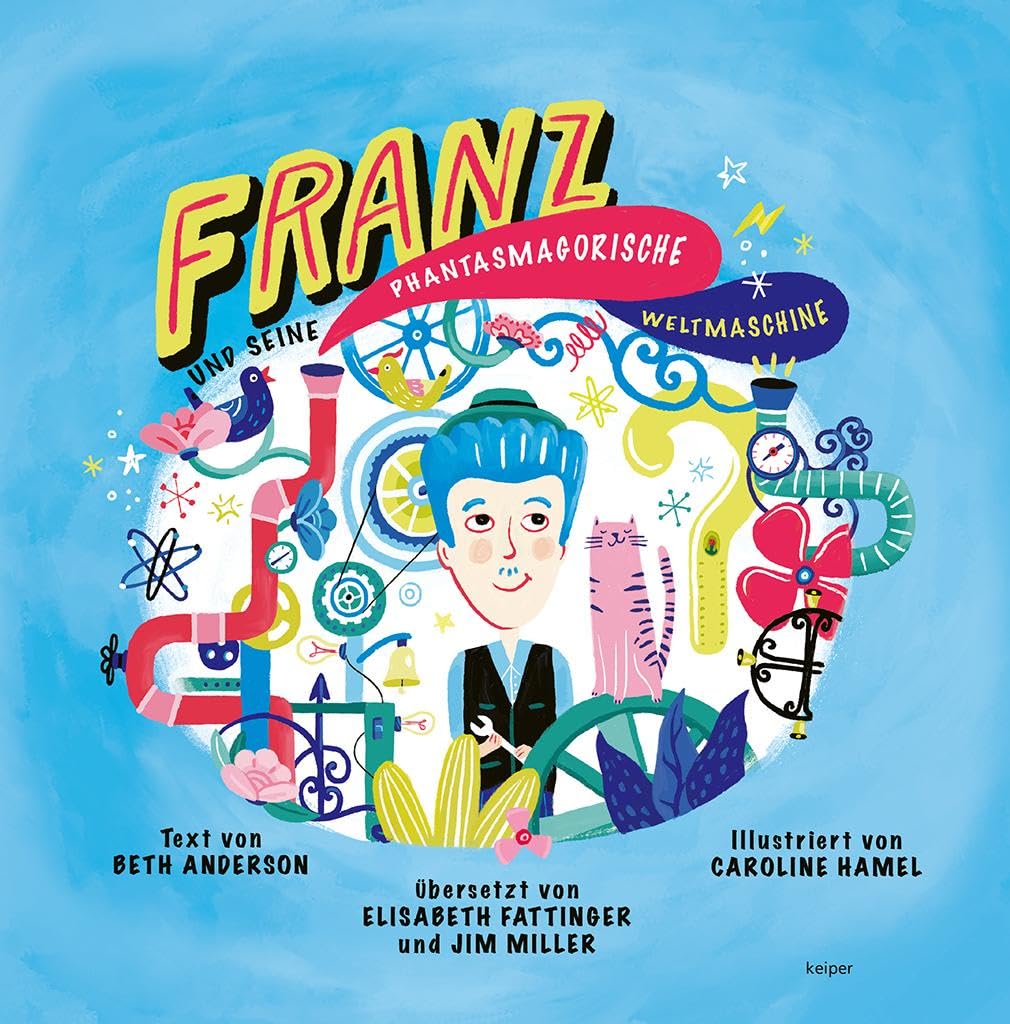 Franz und seine phantasmagorische Weltmaschine Books