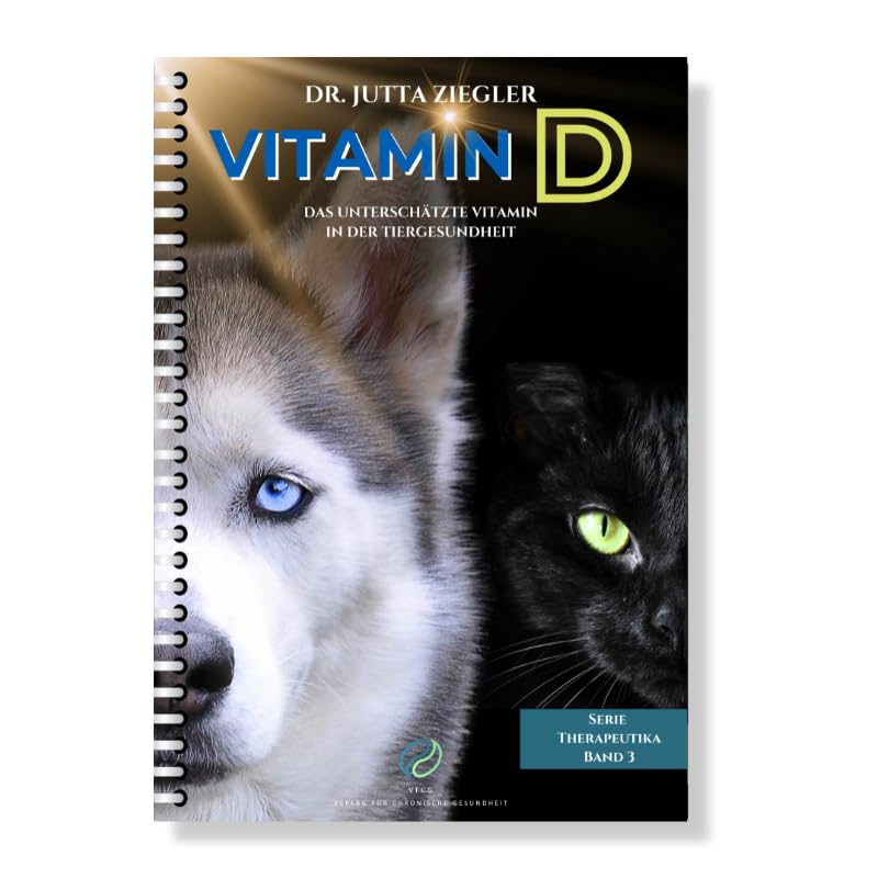 Vitamin D: Das unterschätzte Vitamin in der Tiergesundheit (Therapeutika: Serie) Medicine
