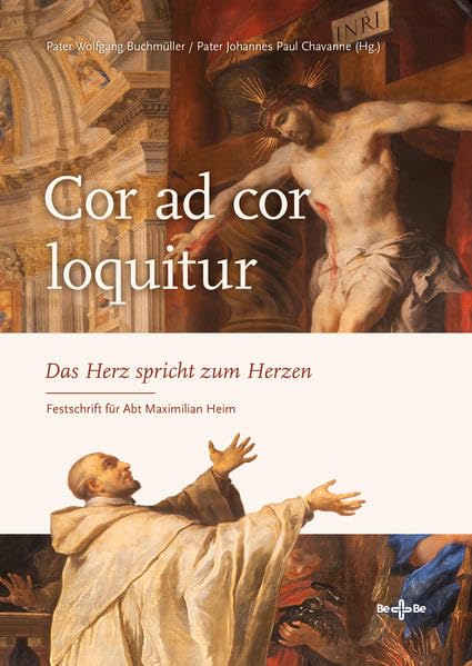 Cor ad cor loquitur: Das Herz spricht zum Herzen Religion & Esotericism