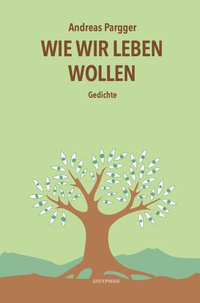Wie wir leben wollen Poetry