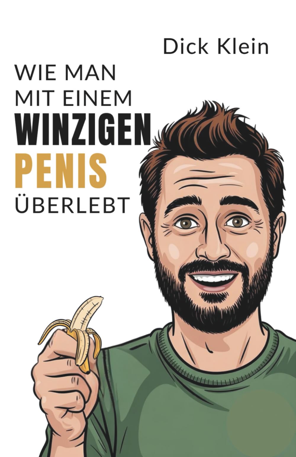 Wie man mit einem winzigen Penis überlebt Medicine