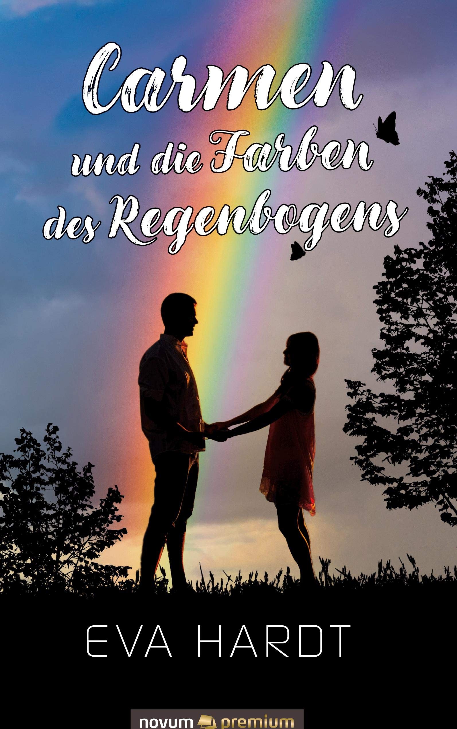 Carmen und die Farben des Regenbogens Poetry