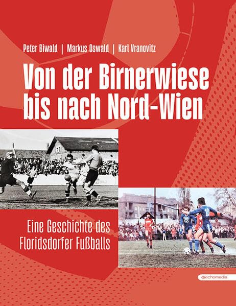 Von der Birnerwiese bis nach Nord-Wien Reference Books
