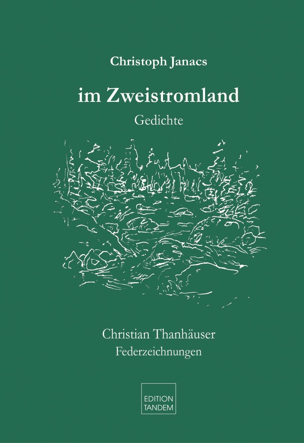 im Zweistromland: Gedichte Contemporary literature