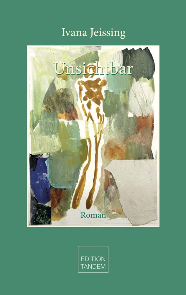 Unsichtbar Contemporary literature