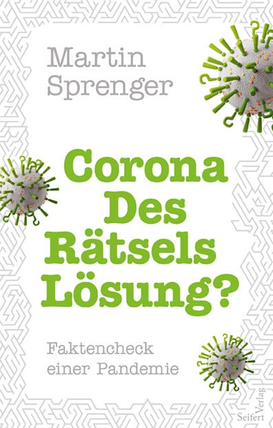 Corona – Des Rätsels Lösung? Medicine