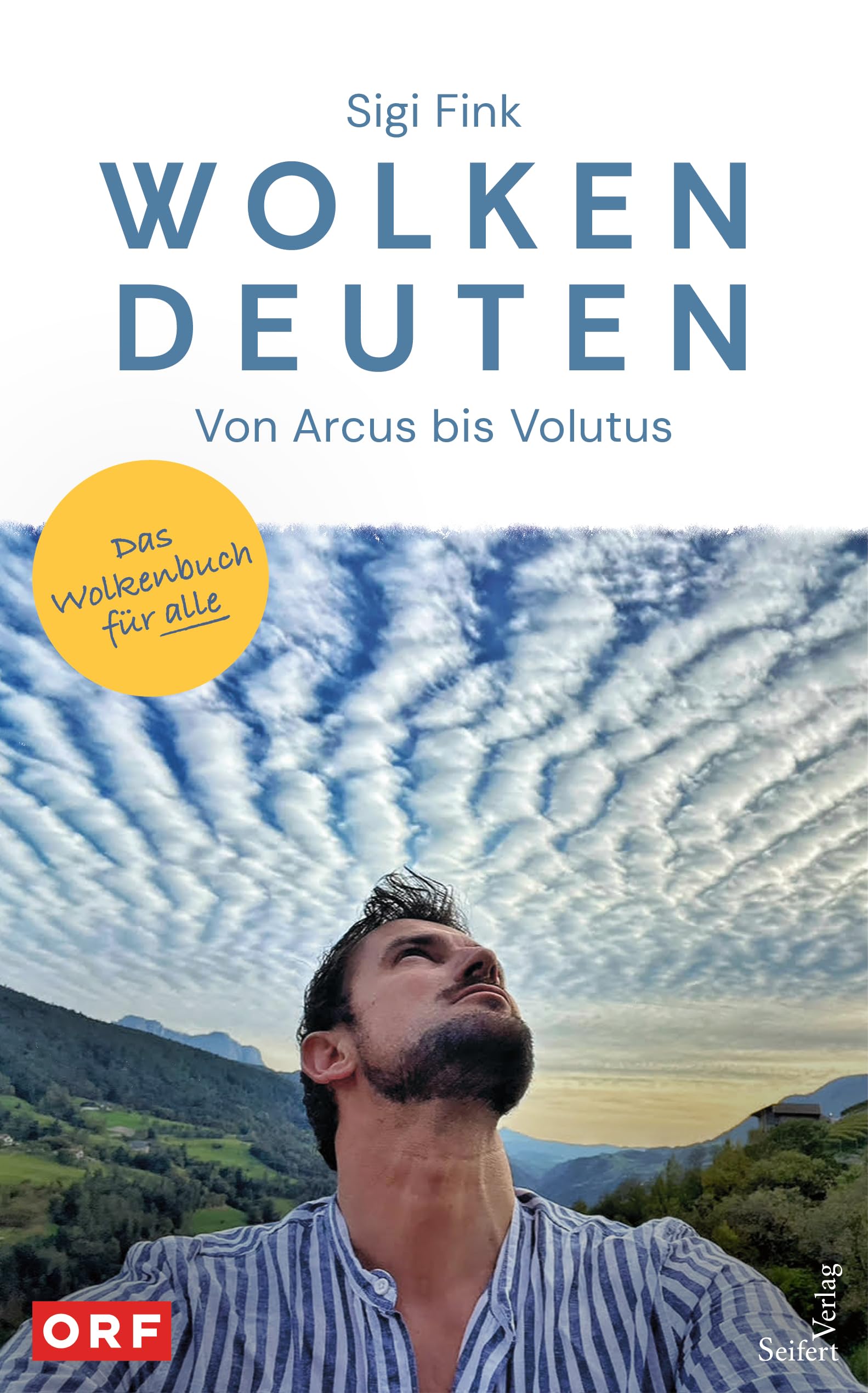 Wolken deuten - Von Arcus bis Volutus Business & Technology
