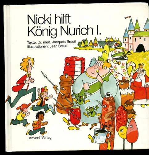 Nicki hilft König Nurich 1. - Jaques Breuil Books