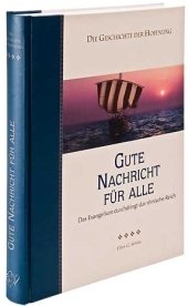 Gute nachricht für alle (Die Geschichte der Hoffnung ) Books