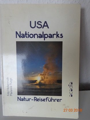 USA Nationalparks. Natur-Reiseführer Books