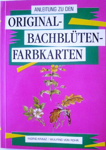 Die Original-Bachblüten-Farbkarten Books