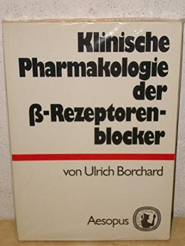 Klinische Pharmakologie der Beta-Rezeptorenblocker Books