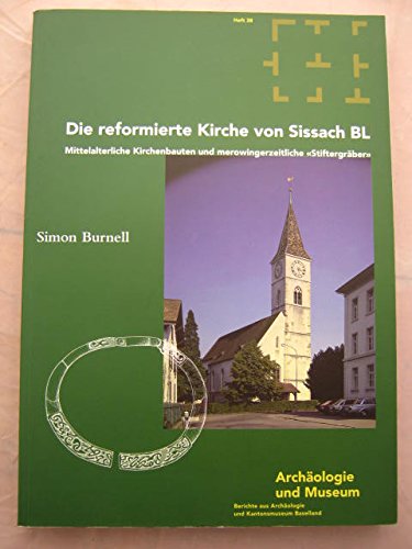 Product Image: Die reformierte Kirche von Sissach BL