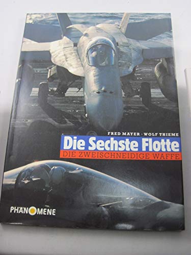 Die Sechste Flotte. Die zweischneidige Waffe Film, Art & Culture