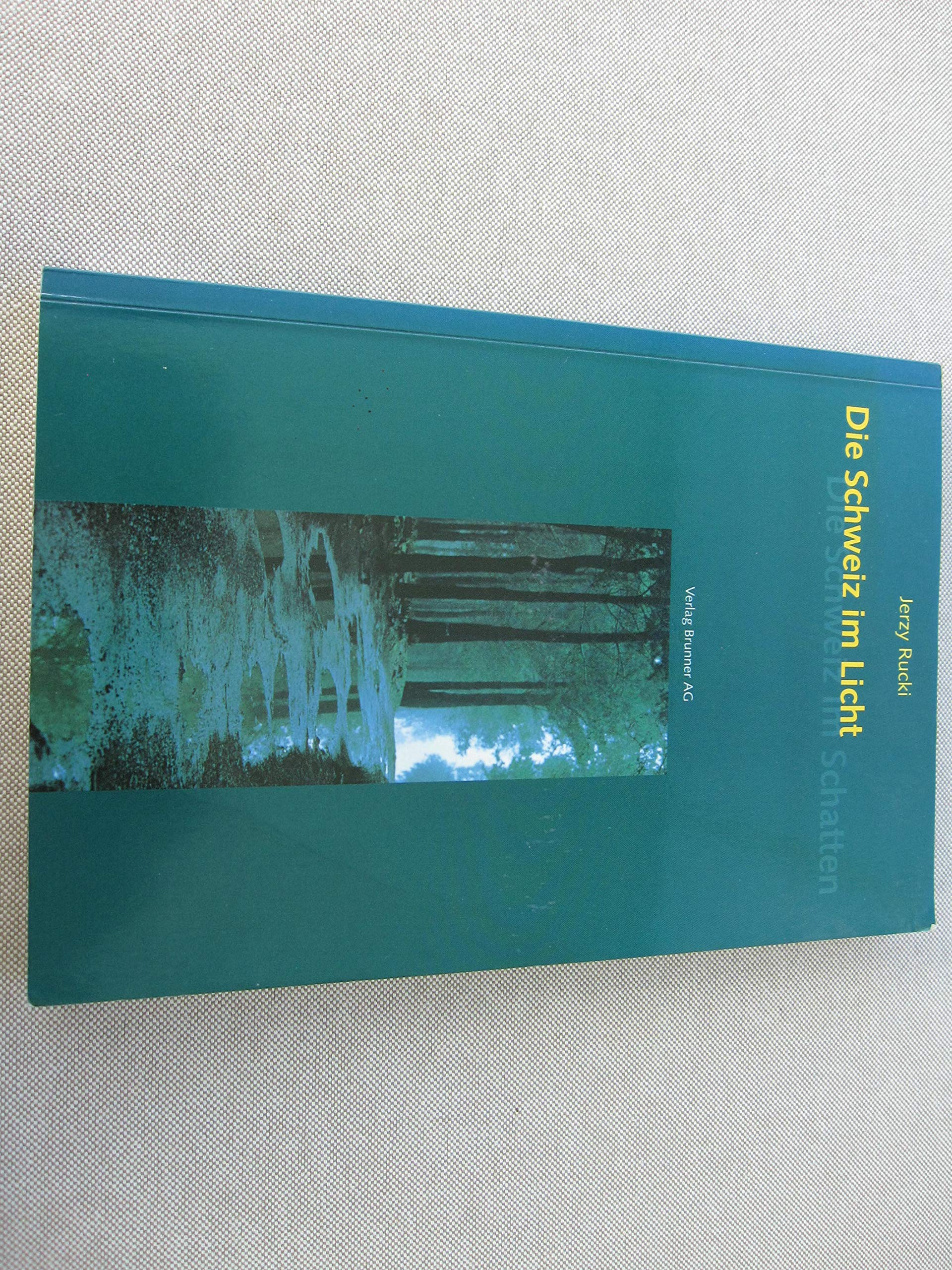 Die Schweiz im Licht, Die Schweiz im Schatten Books