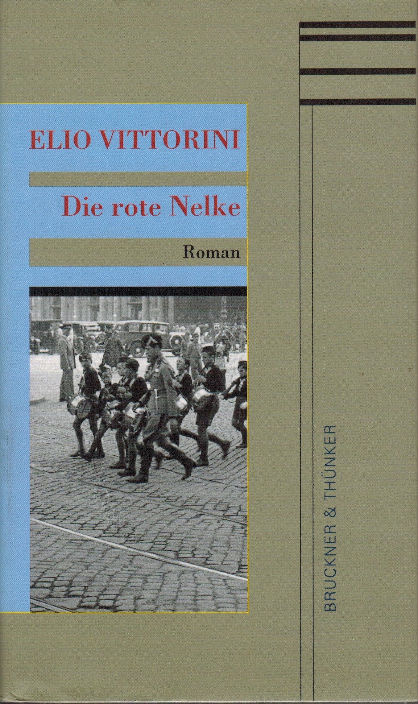 Die rote Nelke: Roman Fiction